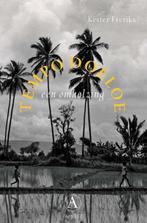 Tempo Doeloe, een omhelzing 9789025309336 Kester Freriks, Boeken, Verzenden, Zo goed als nieuw, Kester Freriks