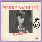 Pierre Bachelet – Embrasse La / Des Nouvelles De Vous (7-Vi, Ophalen of Verzenden, Nieuw in verpakking