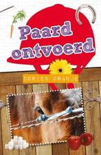 Paard ontvoerd 9789026606885 Corien Oranje, Boeken, Kinderboeken | Jeugd | onder 10 jaar, Verzenden, Gelezen, Corien Oranje