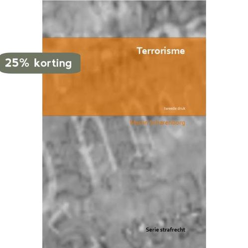 Terrorisme 9789463987240 Martin Scharenborg, Boeken, Wetenschap, Zo goed als nieuw, Verzenden