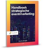9789001753634 Handboek strategische eventmarketing, Verzenden, Zo goed als nieuw, Leon Kruitwagen