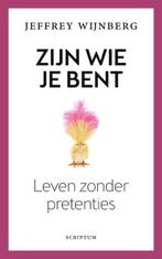 Zijn wie je bent | 9789463191357 | Jeffrey Wijnberg, Boeken, Zo goed als nieuw, Jeffrey Wijnberg