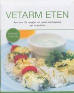 Gezonde voeding - Vetarm eten 4050847011215 Nina Engels, Verzenden, Zo goed als nieuw, Nina Engels
