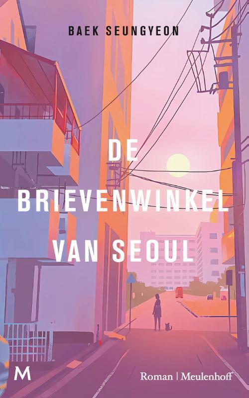 De brievenwinkel van Seoul 9789089682864 Seungyeon Baek, Boeken, Romans, Zo goed als nieuw, Verzenden