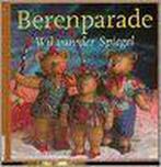 BERENPARADE 9789021321622 W. van der Spiegel, Verzenden, Gelezen, W. van der Spiegel