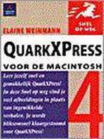 QuarkXPress 4 voor de Macintosh / Snel op weg 9789067899086, Verzenden, Gelezen, E. Weinmann