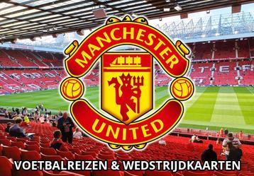 Manchester United wedstrijdkaarten 24/2025 voetbalreis MUFC beschikbaar voor biedingen