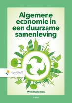 Algemene economie in een duurzame samenleving 9789001039462, Boeken, Verzenden, Zo goed als nieuw, Wim Hulleman