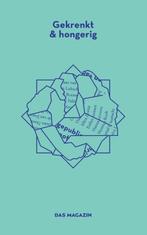 Gekrenkt & hongerig 9789492478122, Verzenden, Gelezen