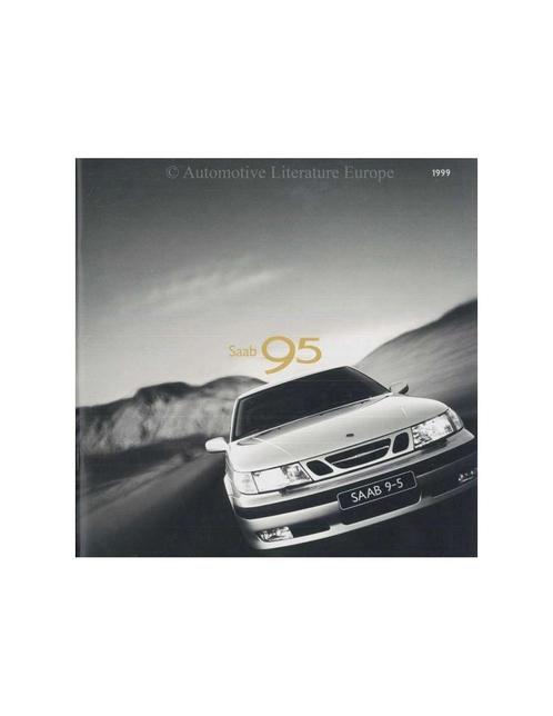 1999 SAAB 9-5 SEDAN BROCHURE NEDERLANDS, Boeken, Auto's | Folders en Tijdschriften
