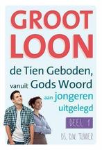 D.W. Tuinier, Groot loon, 10 Geboden voor jongeren - deel 1, Boeken, Nieuw, Christendom | Protestants, Ophalen of Verzenden, D.W. Tuinier