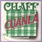 Chaff – Cuanla / O Carolyns Concerto (7-Vinyl-Single), Cd's en Dvd's, Vinyl Singles, Ophalen of Verzenden, Nieuw in verpakking