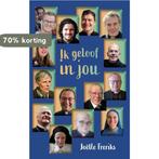 Ik geloof in jou 9789493279148 Joëlle Freriks, Boeken, Verzenden, Zo goed als nieuw, Joëlle Freriks