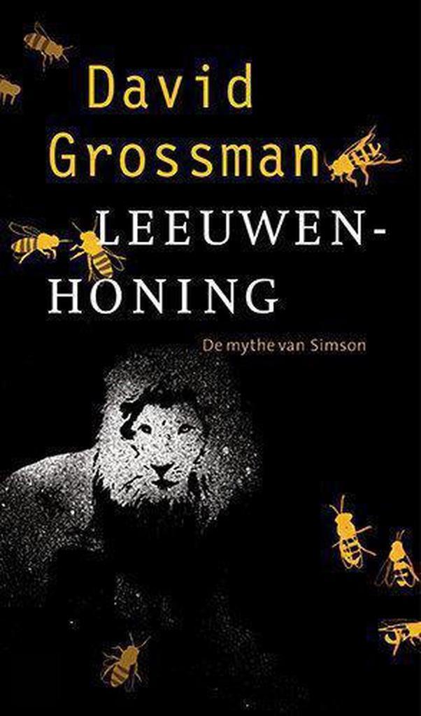 Leeuwenhoning / De Mythen 9789023421641 David Grossman, Boeken, Romans, Zo goed als nieuw, Verzenden