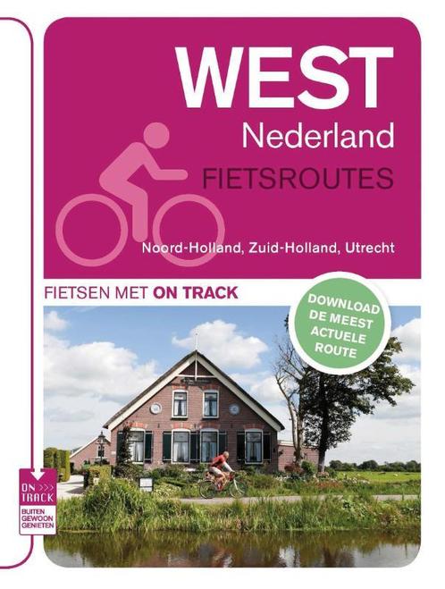 On Track - West Nederland 9789000318575, Boeken, Reisgidsen, Gelezen, Verzenden