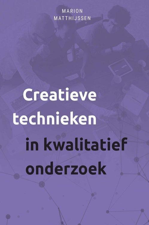 9789085602804 Creatieve technieken in kwalitatief onderzoek, Boeken, Studieboeken en Cursussen, Nieuw, Verzenden