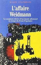 Laffaire Weidmann, Nieuw, Verzenden