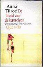 De huid van de kameleon 9789021483665 A. Tilroe, Verzenden, Gelezen, A. Tilroe