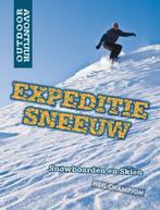 Expeditie sneeuw / Outdoor Avontuur 9789461750655, Boeken, Verzenden, Gelezen, Neil Champion
