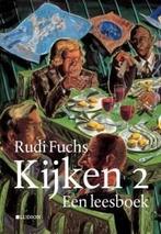 Kijken 9789461300843 Rudi Fuchs, Verzenden, Zo goed als nieuw, Rudi Fuchs