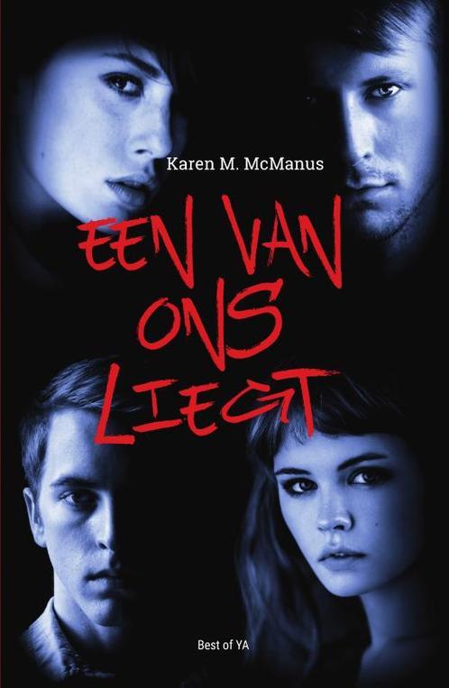Een van ons liegt / Een van ons liegt 9789000352968, Boeken, Kinderboeken | Jeugd | 13 jaar en ouder, Gelezen, Verzenden