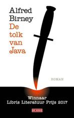 De tolk van Java | Alfred Birney | 9789044538953, Boeken, Zo goed als nieuw, Alfred Birney