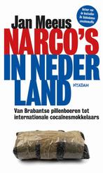9789046833056 Narcos in Nederland | Tweedehands, Verzenden, Zo goed als nieuw, Jan Meeus