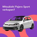 Jouw Mitsubishi Pajero Sport snel en zonder gedoe verkocht.