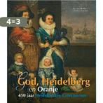 God, Heidelberg en Oranje 9789043519762, Boeken, Verzenden, Zo goed als nieuw, Karla-Boersma Apperloo