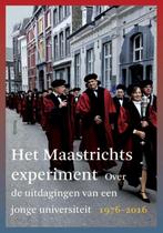 Het Maastrichts experiment 9789460043079 Annemieke Klijn, Boeken, Geschiedenis | Stad en Regio, Verzenden, Zo goed als nieuw, Annemieke Klijn