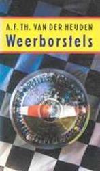 Weerborstels / De tandeloze tijd 9789070066963, Verzenden, Gelezen, A.F.Th. van Heijden