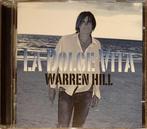 cd - Warren Hill - La Dolce Vita, Zo goed als nieuw, Verzenden
