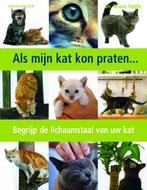 Als mijn kat kon praten 9789052107042, Zo goed als nieuw