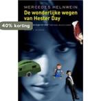 De wonderlijke wegen van Hester Day 9789046811931, Verzenden, Zo goed als nieuw, Mercedes Helnwein