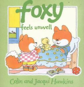 Foxy feels unwell by Colin Hawkins (Paperback) softback), Boeken, Overige Boeken, Gelezen, Verzenden