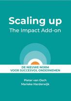Scaling up - The Impact Add-on 9789083309507, Boeken, Overige Boeken, Pieter van Osch & Marieke Harderwijk, Gelezen, Verzenden
