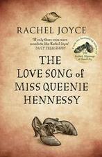 The love song of Miss Queenie Hennessy by Rachel Joyce, Gelezen, Rachel Joyce, Verzenden