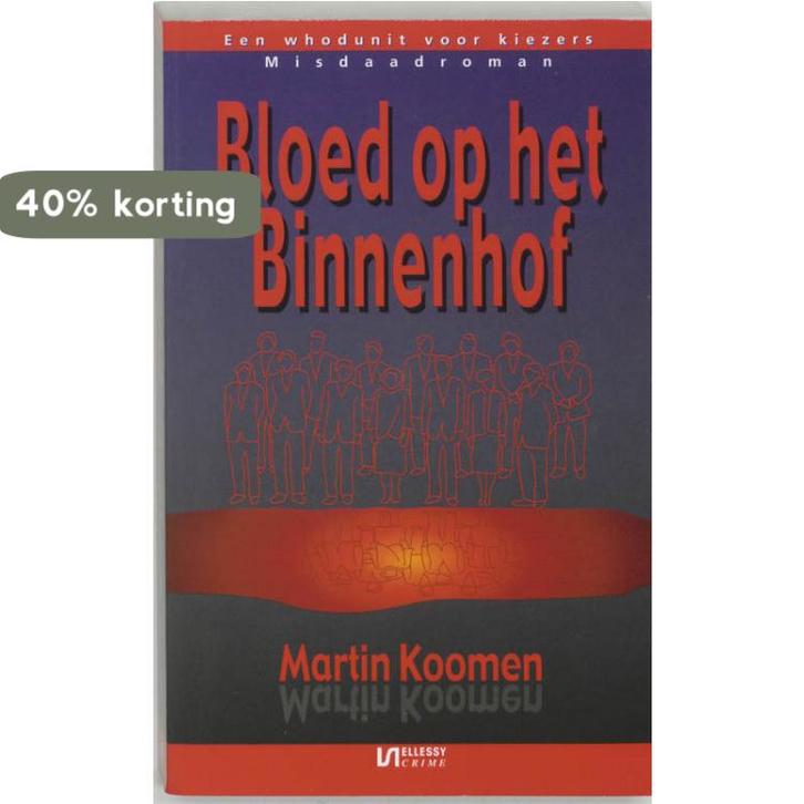 Bloed Op Het Binnenhof 9789076968469 M. Koomen, Boeken, Thrillers, Gelezen, Verzenden