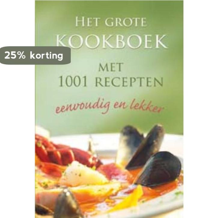 Het grote kookboek met 1001 recepten eenvoudig en lekker, Boeken, Kookboeken, Zo goed als nieuw, Verzenden