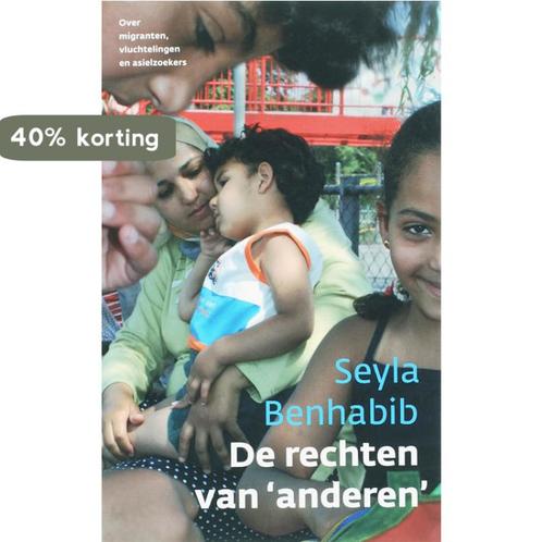 De rechten van anderen 9789025957490 S. Benhabib, Boeken, Filosofie, Gelezen, Verzenden
