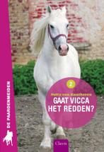 Gaat Vicca het redden? / De paardenmeiden / 2 9789044815160, Verzenden, Zo goed als nieuw, Netty van Kaathoven