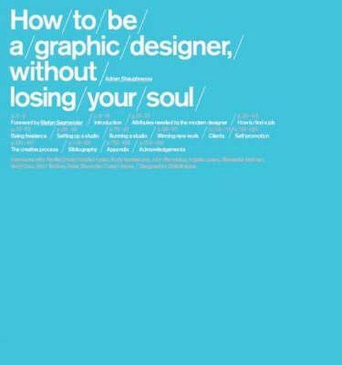 How To Be A Graphic Designer, Boeken, Overige Boeken, Ophalen of Verzenden