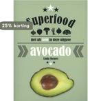 Superfood Avocado 9789059408197 Linda Shearer, Verzenden, Zo goed als nieuw, Linda Shearer