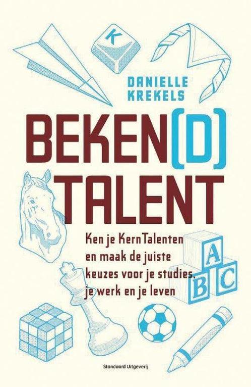Beken(d) talent - Danielle Krekels - 9789002252181 - Paperba, Boeken, Gezondheid, Dieet en Voeding, Verzenden