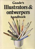 Gaades Illustrators & Ontwerpers Handboek 9789060170175, Gelezen, Terence Dalley, Ian Maclaren, Verzenden