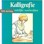 Kalligrafie / Basistechnieken voor handvaardigheid, Verzenden, Gelezen, M. Overmars