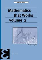 Mathematics that Works volume 2 9789050411684, Zo goed als nieuw