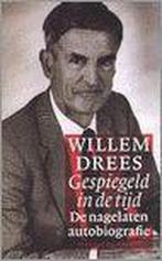 GESPIEGELD IN DE TIJD 9789050185431 W. Drees, Verzenden, Gelezen, W. Drees