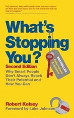 Whats Stopping You? 9780857083074 Robert Kelsey, Boeken, Verzenden, Gelezen, Robert Kelsey