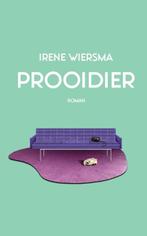 Prooidier | 9789054524410 | Irene Wiersma, Zo goed als nieuw, Irene Wiersma